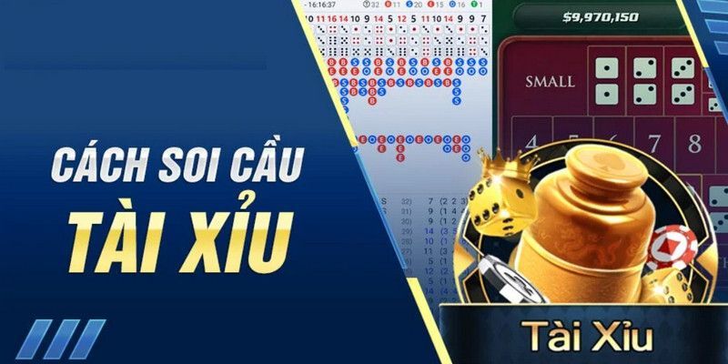 Tận dụng soi cầu để nâng cao xác suất thắng